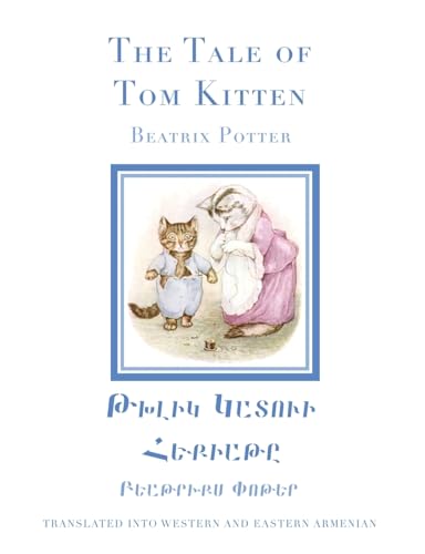 The Tale of Tom Kitten in Western and Eastern Armenian von Sophene